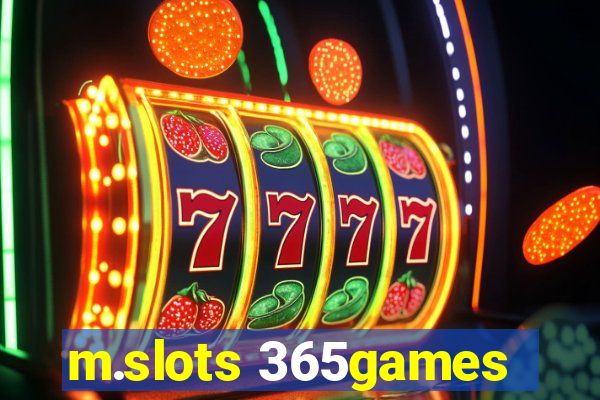 m.slots 365games